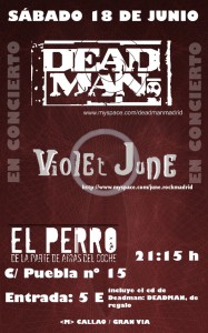Violet June + Deadman @ El Perro club, 18 June 2011